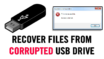 How To Fix Corrupted Flash Drive Without Losing Data Windows